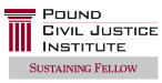 Pound Civil Justice Institute | Sustaining Fellow